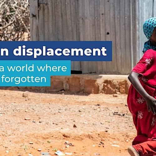 Hope in displacement – Building a world where no one is forgotten