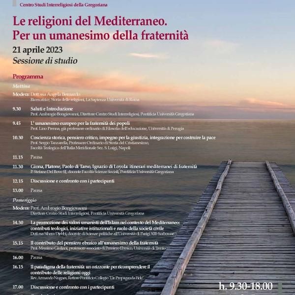 Le religioni del Mediterraneo. Per un umanesimo della fraternità