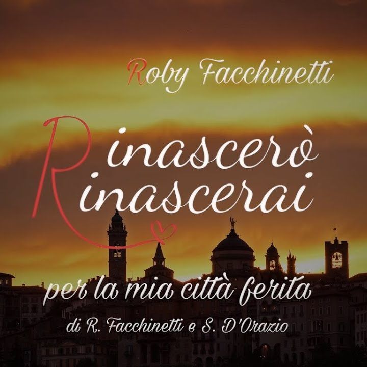 Roby Facchinetti - Rinascerò, Rinascerai