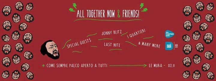 All Together Now & Friends